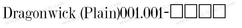 Dragonwick (Plain)001.001字体转换